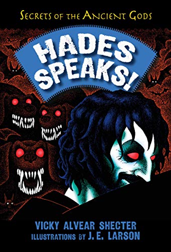 9781620915981: Hades Speaks!: A Guide to the Underworld by the Greek God of the Dead (Secrets of the Ancient Gods)