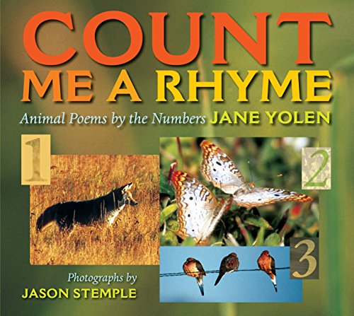 Stock image for Count Me a Rhyme: Animal Poems by the Numbers for sale by Gulf Coast Books
