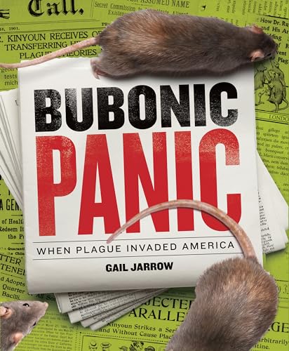 Stock image for Bubonic Panic : When Plague Invaded America for sale by Better World Books