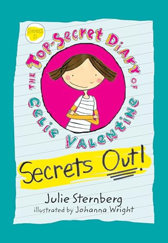 9781620917770: Secrets Out! (The Top-Secret Diary of Celie Valentine)