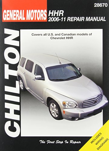 Stock image for Chilton's General Motors Chevrolet HHR 2006-2011 Repair Manual (Chilton's Total Car Care Repair Manual) for sale by Ergodebooks