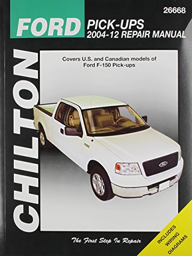 Chilton Total Car Care Ford Pick-Ups 2004-2012 Repair Manual (Chilton's Total Car Care Repair Manual) (9781620920091) by Chilton