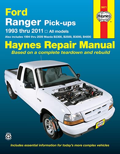 Beispielbild fr Ford Ranger Pick-ups 1993 thru 2011: 1993 thru 2011 all models - Also includes 1994 thru 2009 Mazda B2300, B2500, B3000, (Haynes Manuals) zum Verkauf von medimops