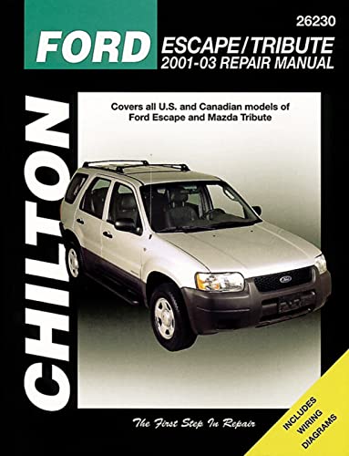 9781620920800: Chiltons Ford Escape/Tribute/mariner 2001-2012 Repair Manual: Covers All U.s. and Canadian Models of Ford Escape, Mazda Tribute 2001-12 & Mercury Mariner 2005-11
