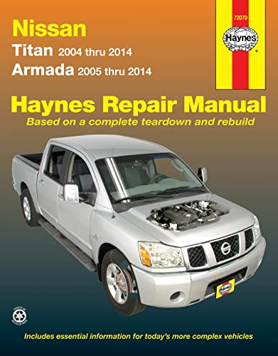 Beispielbild fr Nissan Titan 2004 Thru 2014 and Armada 2005 Thru 2014 Haynes Repair Manual : Titan 2004 Thru 2014, Armada 2005 Thru 2014 zum Verkauf von Better World Books: West