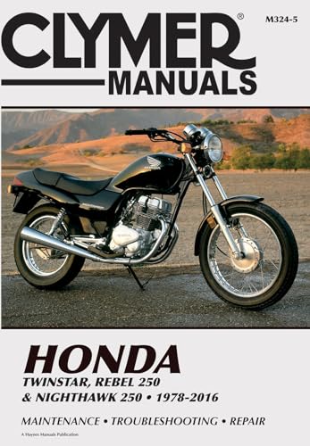 Imagen de archivo de Honda Twinstar, Rebel 250 & Nighthawk 250, 1978-2016 Clymer Manual: Maintenance - Troubleshooting - Repair a la venta por Revaluation Books