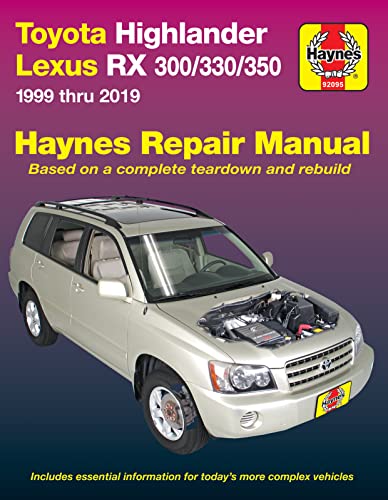 9781620923733: Toyota HighLander (01-19),Lexus RX 300/330/350 (99-19) Haynes Manual (Paperback)