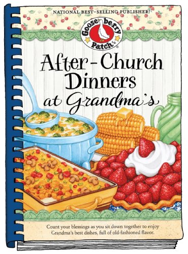 After-Church Dinners at Grandma's (9781620930915) by Gooseberry Patch