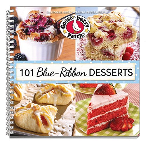 Stock image for 101 Blue Ribbon Dessert Recipes (101 Cookbook Collection) for sale by Blue Vase Books