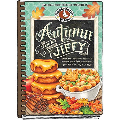 Beispielbild fr Autumn in a Jiffy Cookbook : Over 200 Delicious Fast-Fix Recipes Your Family Will Love. Perfect for Lousy Fall Days zum Verkauf von Better World Books