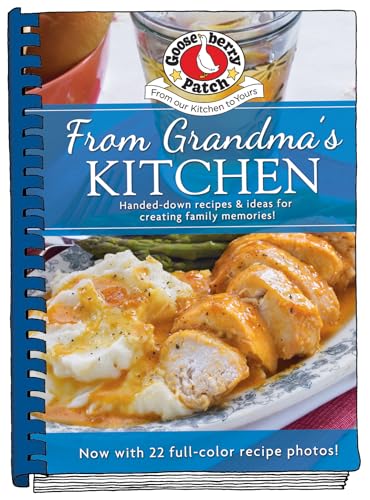 From Grandma's Kitchen Cookbook updated with photos (Everyday Cookbook