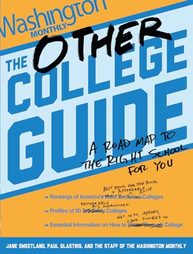 Stock image for The Other College Guide : A Roadmap to the Right School for You for sale by Better World Books: West