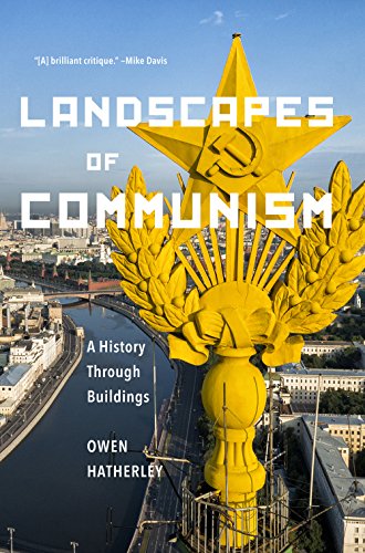 Beispielbild fr Landscapes of Communism : A History Through Buildings zum Verkauf von Better World Books