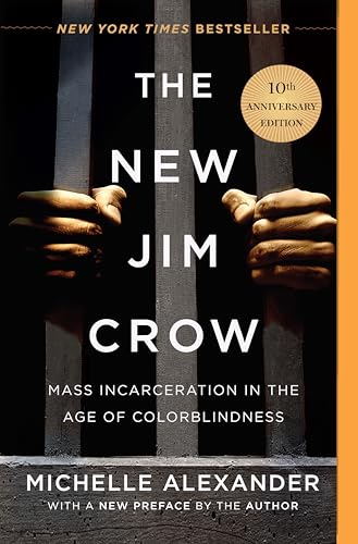 Beispielbild fr The New Jim Crow: Mass Incarceration in the Age of Colorblindness zum Verkauf von BooksRun