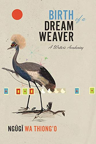 Stock image for Birth of a Dream Weaver: A Writers Awakening for sale by ZBK Books