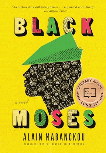 Beispielbild fr Black Moses: A Novel zum Verkauf von Housing Works Online Bookstore