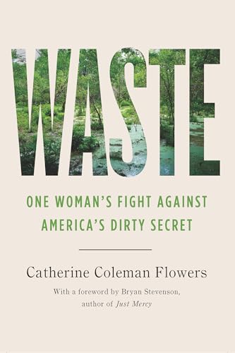 Stock image for Waste: One Woman?s Fight Against America?s Dirty Secret for sale by My Dead Aunt's Books