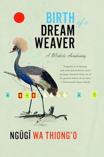 Stock image for Birth of a Dream Weaver: A Writer's Awakening for sale by ThriftBooks-Atlanta