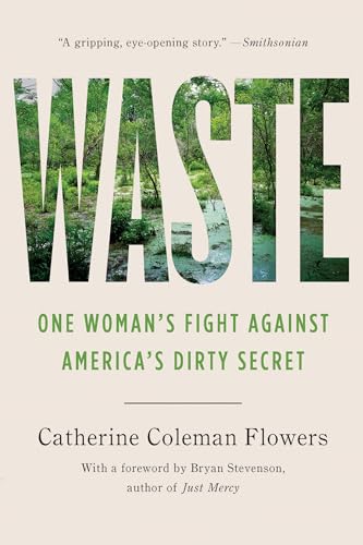 Stock image for Waste: One Woman  s Fight Against America  s Dirty Secret for sale by Sequitur Books