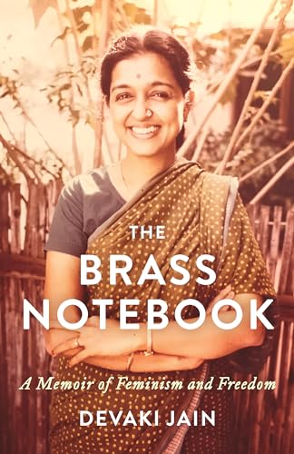 Beispielbild fr The Brass Notebook: A Memoir of Feminism and Freedom zum Verkauf von Books From California