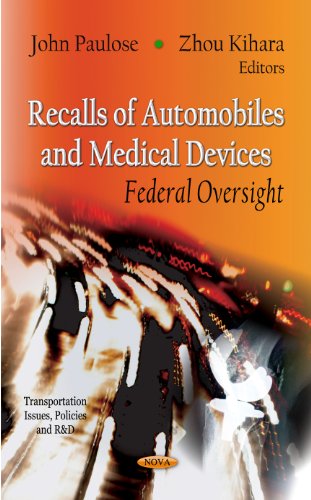 Beispielbild fr Recalls of Automobiles and Medical Devices zum Verkauf von Books Puddle