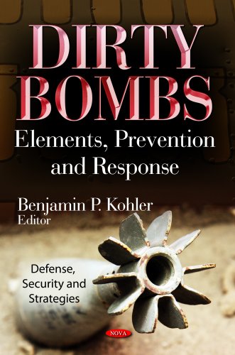 Stock image for DIRTY BOMBS (DEFENSE, SECURITY AND STRATEGIES) for sale by Basi6 International