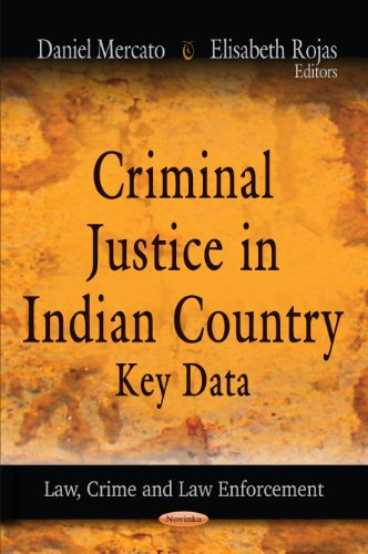 Beispielbild fr CRIMINAL JUSTICE IN INDIAN COUNTRY: Key Data (Law, Crime and Law Enforcement) zum Verkauf von WorldofBooks