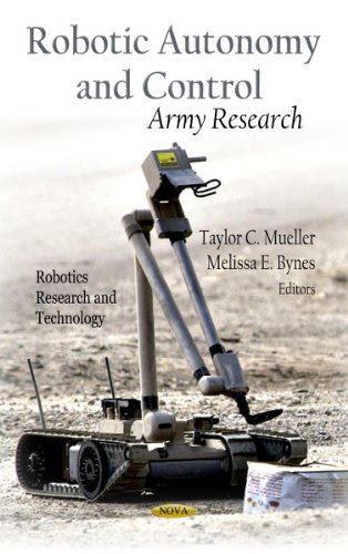 Stock image for Robotic Autonomy and Control: Army Research (Robotics Research and Technology) for sale by Y-Not-Books