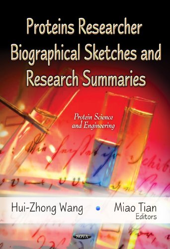 Stock image for Proteins Researcher Biographical Sketches and Research Summaries (Protein Science and Engineering: Protein Biochemistry, Synthesis, Structure and Cellular Functions) for sale by Mispah books