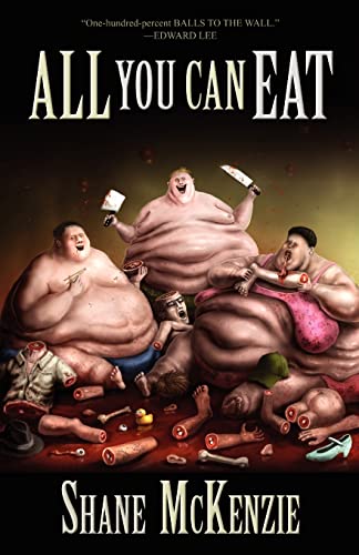 All You Can Eat (9781621050315) by McKenzie, Shane