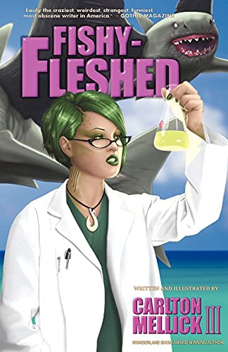 Fishy-Fleshed (9781621050360) by Mellick III, Carlton