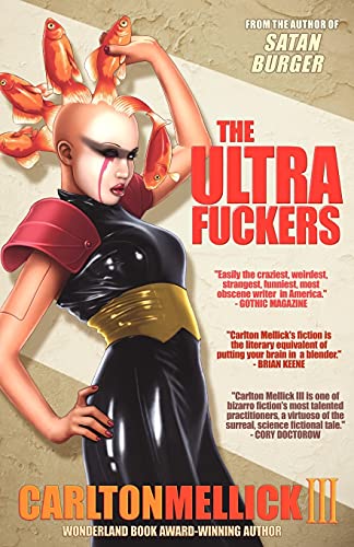 Ultra Fuckers (9781621050384) by Mellick III, Carlton