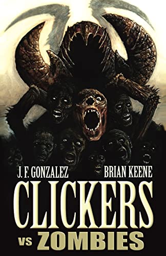 Stock image for Clickers Vs Zombies for sale by WorldofBooks