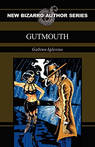 9781621050704: Gutmouth
