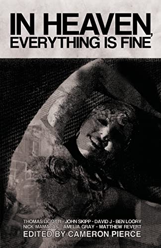 Imagen de archivo de In Heaven, Everything Is Fine: Fiction Inspired by David Lynch a la venta por Lucky's Textbooks