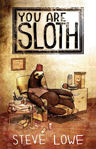 Imagen de archivo de You Are Sloth! a la venta por HPB-Emerald