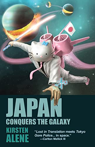 Stock image for Japan Conquers the Galaxy for sale by Lucky's Textbooks