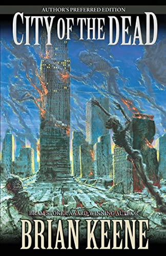 9781621051121: City of the Dead: Author's Preferred Edition