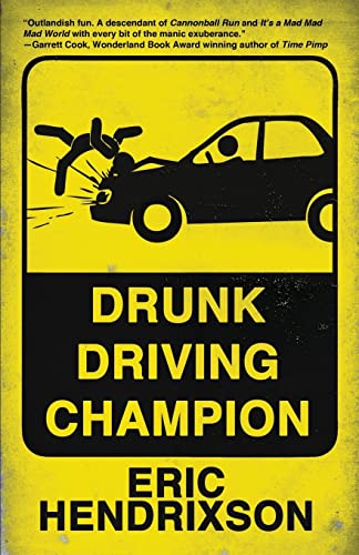Stock image for Drunk Driving Champion for sale by Open Books