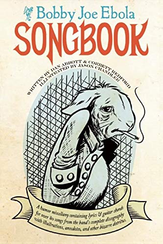 Beispielbild fr Bobby Joe Ebola Songbook (Punx) zum Verkauf von Wonder Book