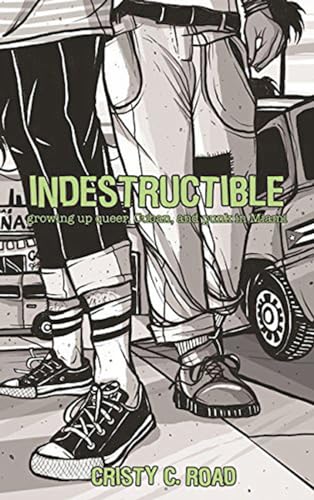 Beispielbild fr Indestructible: Growing Up Queer, Cuban, and Punk in Miami zum Verkauf von BooksRun