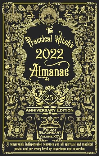 Beispielbild fr The Practical Witch's Almanac 2022 : 25th Anniversary Edition zum Verkauf von Better World Books