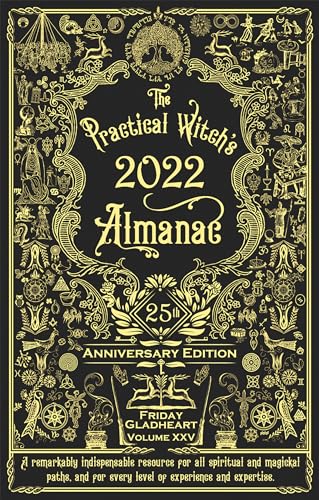 9781621062684: The Practical Witch's Almanac 2022: 25th Anniversary Edition (Good Life)