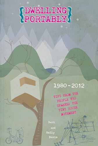 Beispielbild fr Dwelling Portably, 1980-2012 zum Verkauf von Blackwell's