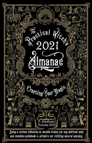 Imagen de archivo de Practical Witch's Almanac 2021: Crafting Your Magic (Good Life) a la venta por SecondSale