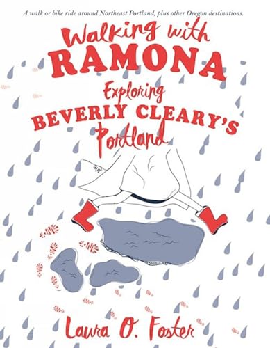 Stock image for Walking with Ramona: Exploring Beverly Cleary's Portland (People's Guide) for sale by SecondSale