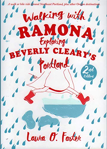 Stock image for Walking with RAMONA Exploring Beverly Cleary's Portland for sale by St Vincent de Paul of Lane County