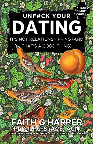 Beispielbild fr Dating Its Not Relationshipping (and Thats a Good Thing) (5-Minute Therapy) zum Verkauf von Lakeside Books