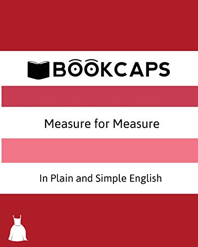 Stock image for Measure for Measure In Plain and Simple English (A Modern Translation and the Original Version) (Classics Retold) for sale by Lakeside Books
