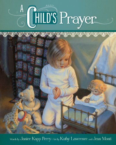 Beispielbild fr A Childs Prayer zum Verkauf von ThriftBooks-Atlanta